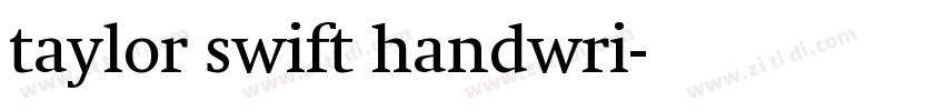 taylor swift handwri字体转换